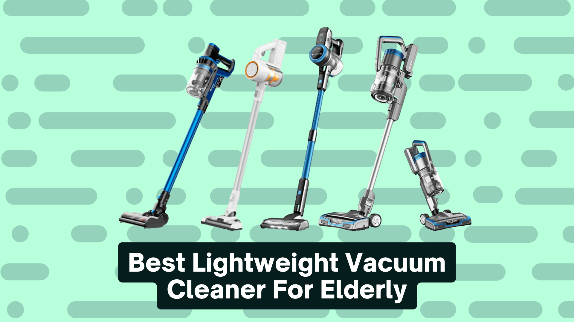 Best Lightweight Vacuum Cleaner For Elderly Explore Cave